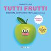 TUTTI FRUTTI | 9788419893291 | LOVE, CHARLOTTE