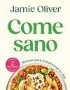 COME SANO | 9788425370182 | OLIVER, JAMIE