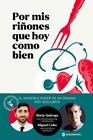 POR MIS RIÑONES QUE HOY COMO BIEN | 9788412871609 | QUIROGA, BORJA ; COBO, MIGUEL