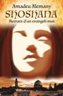 SHOSHANA : RETRATS D'UN EVANGELI MUT | 9788410131132 | ALEMANY, AMADEU
