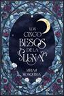 CINCO BESOS DE LA LUNA, LOS | 9791388108068 | MOSQUERA, MIRIAM