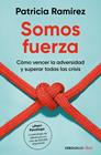 SOMOS FUERZA | 9788466378635 | RAMÍREZ, PATRICIA