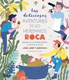 DELICIOSAS AVENTURAS DE LOS HERMANOS ROCA, LAS | 9788408249382 | ROCA, JOSEP ; ROCA, JORDI ; LAUFER ; ROCA, JOAN