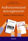 AUDITORIA EMOCIONAL DE LA ORGANIZACION | 9788436842784 | BARRIO TATO, LUIS; BARRIO CARVAJAL, SANDRA
