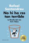 NO HI HA RES TAN TERRIBLE (EDICIO ESPECIAL) | 9788418033728 | SANTANDREU, RAFAEL