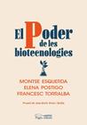 PODER DE LES BIOTECNOLOGIES, EL | 9788413033693 | ESQUERDA, MONTSE ; POSTIGO, ELENA ; TORRALBA, FRANCESC