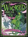 WICKED : CUADERNO PARA COLOREAR | 9788448045388
