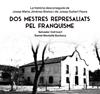 DOS MESTRES REPRESALIATS PEL FRANQUISME | 9788413565347 | MONTAÑÀ BUCHACA, DANIEL ; COLL ICART, SALVADOR