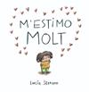 M'ESTIMO MOLT | 9788448871871 | SERRANO, LUCÍA