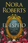 MALDICION DE LAS SIETE NOVIAS 2 : EL ESPEJO | 9788410257832 | ROBERTS, NORA