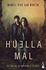 HUELLA DEL MAL, LA | 9788408300328 | RÍOS SAN MARTÍN, MANUEL
