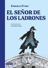 SEÑOR DE LOS LADRONES, EL | 9788408305071 | FUNKE, CORNELIA