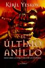 ULTIMO ANILLO, EL | 9788498891218 | YESKOV, KIRIL