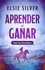 APRENDER A GANAR | 9791387787837 | SILVER, ELSIE