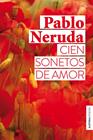CIEN SONETOS DE AMOR | 9788432248849 | NERUDA, PABLO