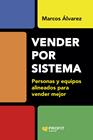 VENDER POR SISTEMA | 9791387796594 | ALVAREZ OROZCO, MARCOS