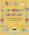 UN VERANO SUPERGUAY | 9788411327893 | FABREGAT, CHIKI