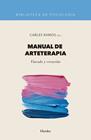 MANUAL DE ARTETERAPIA : VÍNCULO Y CREACIÓN | 9788425452253 | RAMOS, CARLES