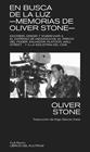 EN BUSCA DE LA LUZ. MEMORIAS DE OLIVE STONE | 9788418404436 | STONE, OLIVER