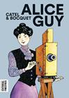 ALICE GUY | 9788412426151 | MULLER, CATEL ; BOCQUET, JOSÉ-LOUIS