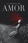 GRAMÁTICA DEL AMOR, LA | 9788424647940 | CARMONA, ROCÍO