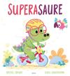 SUPERASAURE | 9788447950805 | BRIGHT, RACHEL ; CHATTERTON, CHRIS