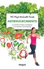 ANTIENVEJECIMIENTO | 9788491180623 | HERNANDEZ RAMOS, FELIPE