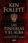 TINIEBLAS Y EL ALBA, LAS | 9788401022876 | FOLLET, KEN
