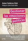 GESTIONAR LAS EMOCIONES POLÍTICAS | 9788497847292 | GUTIÉRREZ-RUBÍ, ANTONI