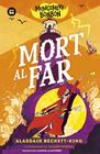 MONTGOMERY BONBON : MORT AL FAR | 9788410860025 | BECKETT-KING, ALASDAIR