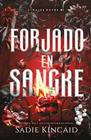 FORJADO EN SANGRE | 9788415955481 | KINCAID, SADIE