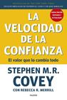 VELOCIDAD DE LA CONFIANZA, LA | 9788449342769 | COVEY, STEPHEN M. R.