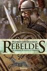 REBELDES | 9788416331161 | SANTAMARIA, PEDRO