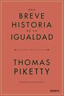UNA BREVE HISTORIA DE LA IGUALDAD | 9788423433117 | PIKETTY, THOMAS