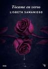 TÓCAME EN VERSO | 9791388007453 | SAMANIEGO, LISBETH
