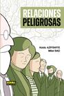 RELACIONES PELIGROSAS | 9788467985634 | BAO , MIKEL ; AZPITARTE, KOLDO