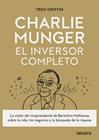 CHARLIE MUNGER: EL INVERSOR COMPLETO | 9788423433247 | GRIFFIN, TREN