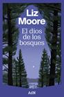 DIOS DE LOS BOSQUES, EL | 9788410138544 | MOORE, LIZ