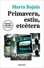 PRIMAVERA, ESTIU, ETCÈTERA | 9788419394224 | ROJALS, MARTA