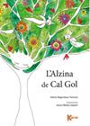 ALZINA DE CAL GOL, L' | 9788419476258 | REGORDOSA TORRENS, GLÒRIA ; OBIOLS LLOPART, ANNA