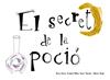 SECRET DE LA POCIÓ, EL | 9788412369038 | BOSCH, NÚRIA ; PALOMAR, ROSER ; VIRGILI, MARTA
