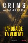 CRIMS 4 : L'HORA DE LA VERITAT | 9788419836793 | PORTA, CARLES