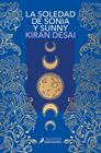SOLEDAD DE SONIA Y SUNNY, LA | 9791387640057 | DESAI, KIRAN
