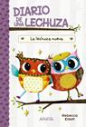 DIARIO DE UNA LECHUZA 4 :  LA LECHUZA NUEVA | 9788414337066 | ELLIOTT, REBECCA