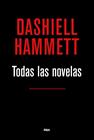 TODAS LAS NOVELAS (HAMMETT) | 9788490567852 | HAMMETT, DASHIEL