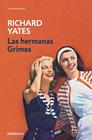 HERMANAS GRIMES, LAS | 9788466389938 | YATES, RICHARD