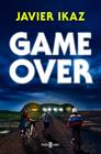 GAME OVER | 9788401035067 | IKAZ, JAVIER