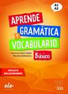 APRENDE GRAMÁTICA Y VOCABULARIO BÁSICO | 9788417730901 | CASTRO VIÚDEZ, FRANCISCA/DÍAZ BALLESTEROS, PILAR