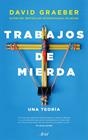 TRABAJOS DE MIERDA | 9788434428997 | GRAEBER, DAVID