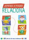 *APRENDE A PENSAR! : RELACIONA | 9788419316677 | LOTT, AMANDA